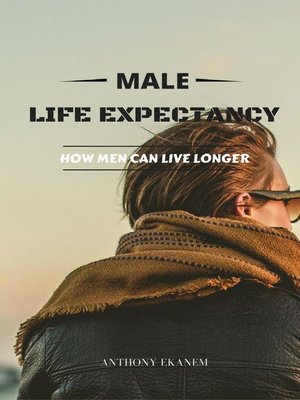 cover image of Male Life Expectancy